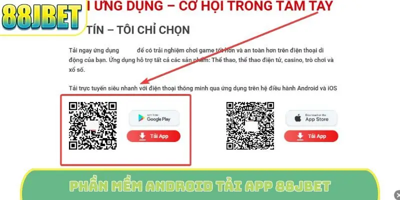 Phần mềm Android tải app 88Jbet